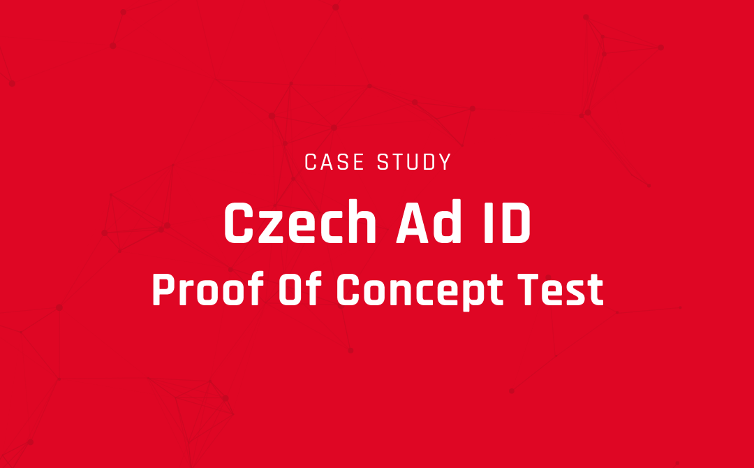 Case study: Czech Ad ID – Proof Of Concept Test