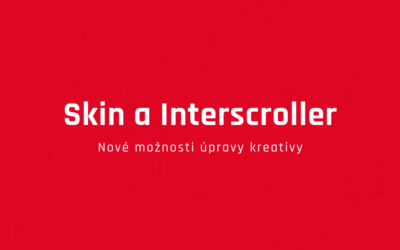 Nové možnosti u formátů Skin a Interscroller.